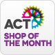 ACT shop of the month
